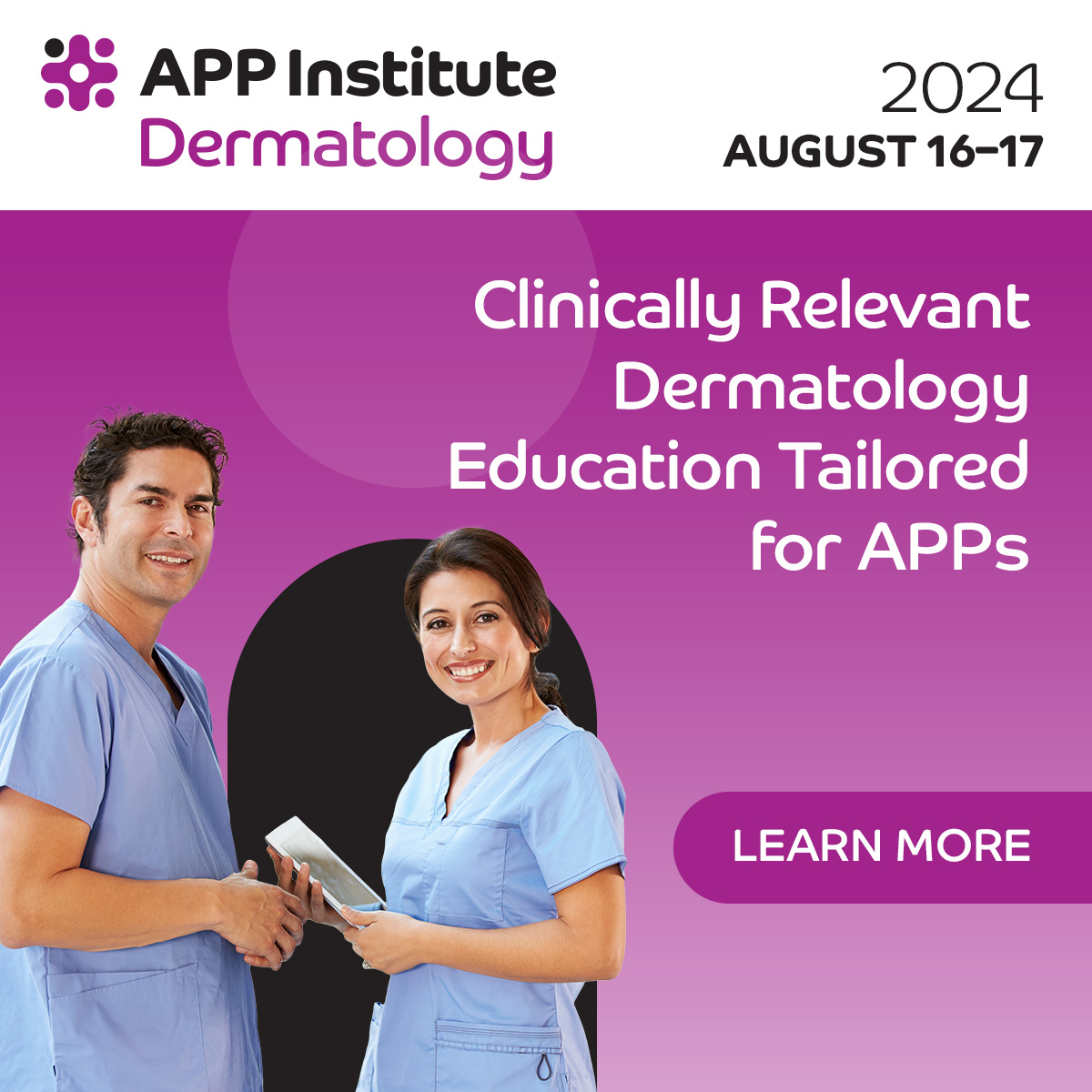 APP Institute Dermatology square digital ad